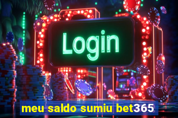 meu saldo sumiu bet365